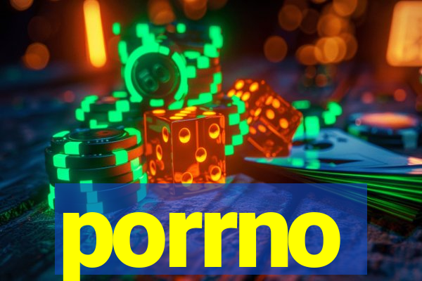 porrno