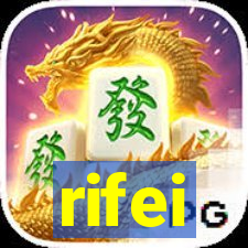 rifei