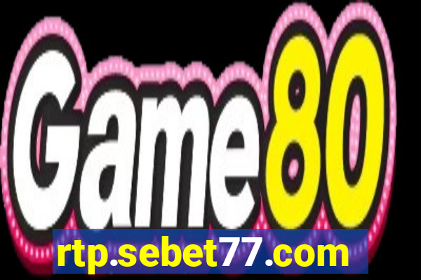 rtp.sebet77.com