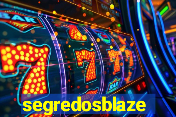 segredosblaze