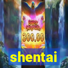 shentai