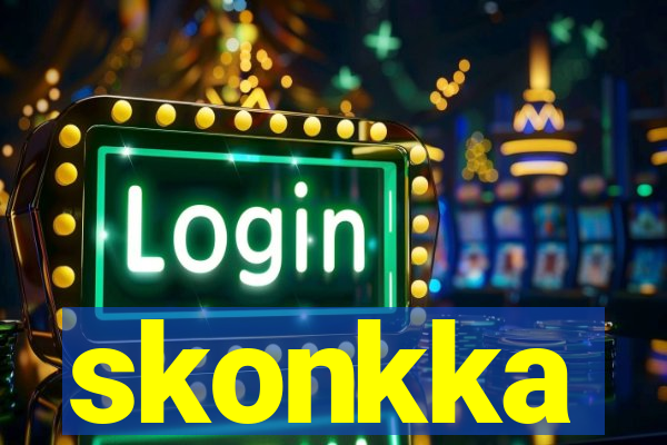 skonkka