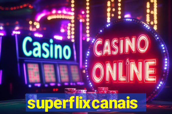 superflixcanais.co