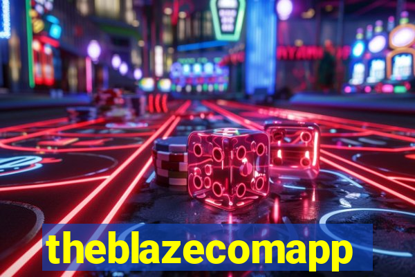 theblazecomapp