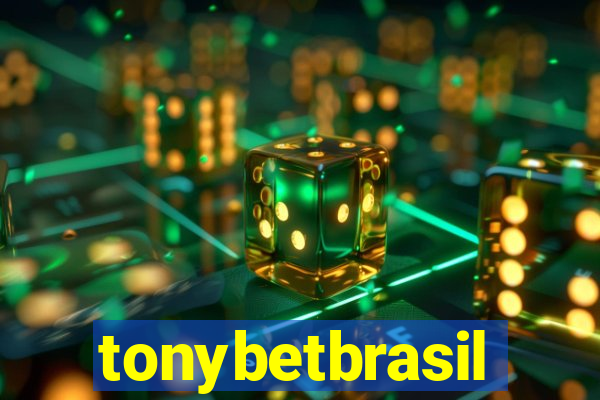 tonybetbrasil