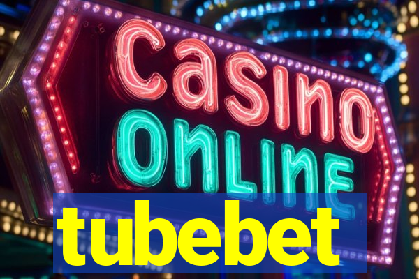 tubebet