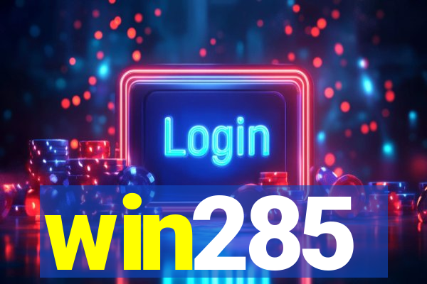 win285