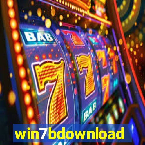 win7bdownload