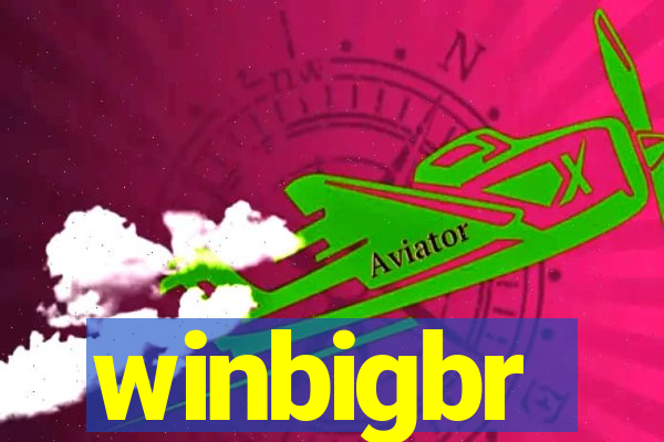 winbigbr