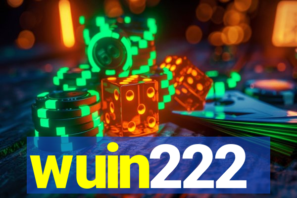 wuin222