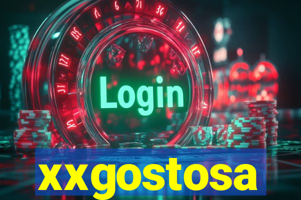 xxgostosa