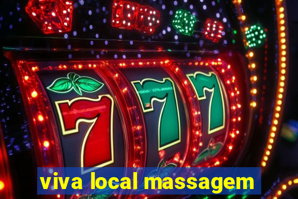 viva local massagem