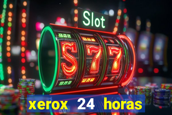 xerox 24 horas porto alegre