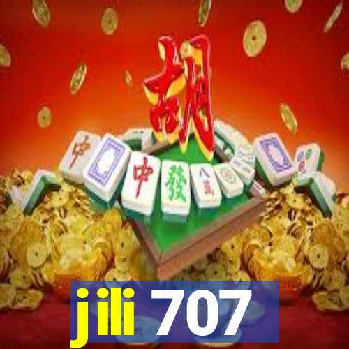 jili 707