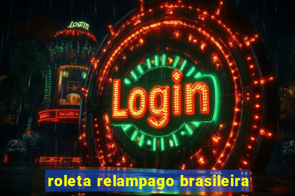 roleta relampago brasileira