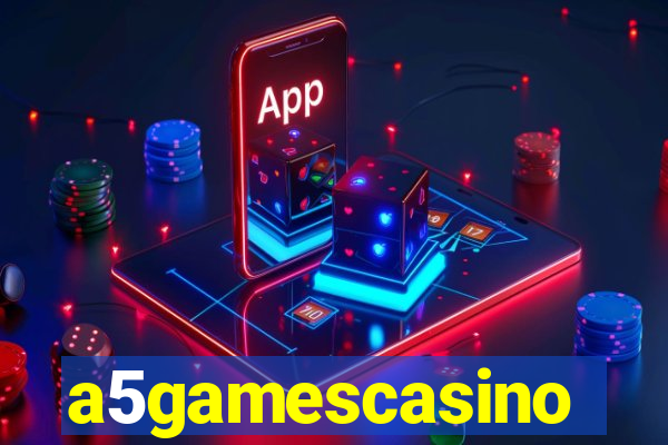 a5gamescasino