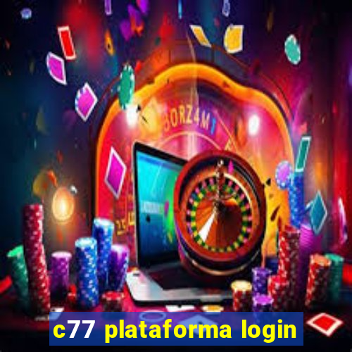 c77 plataforma login