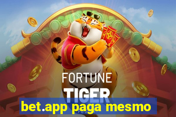 bet.app paga mesmo