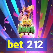 bet 212