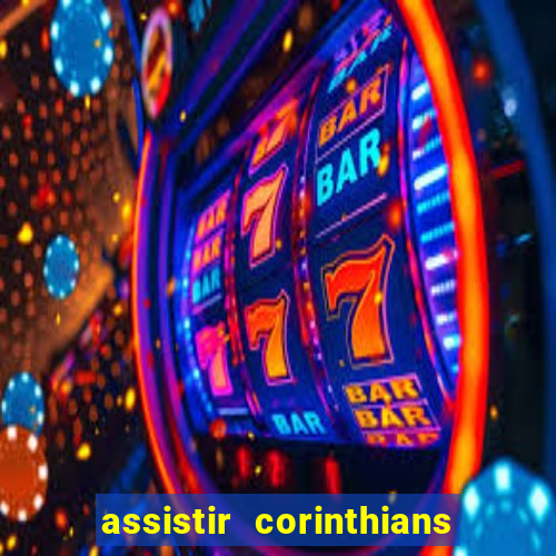 assistir corinthians x cruzeiro futemax