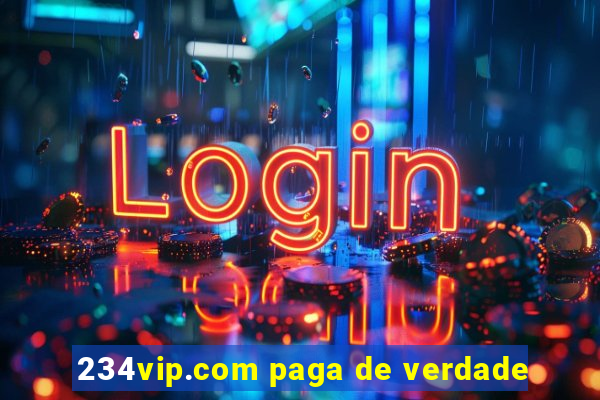 234vip.com paga de verdade