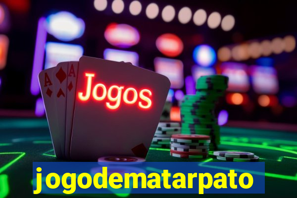 jogodematarpato