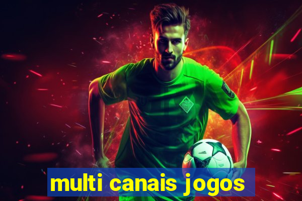 multi canais jogos