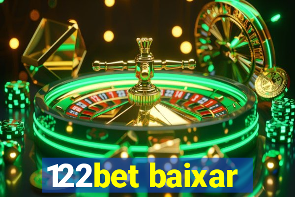 122bet baixar