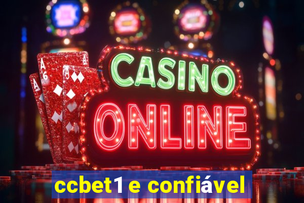 ccbet1 e confiável