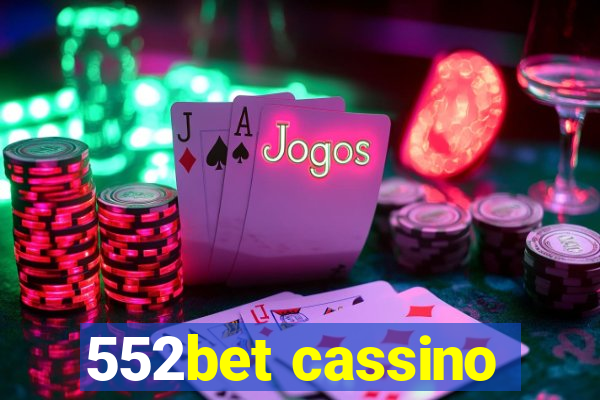 552bet cassino