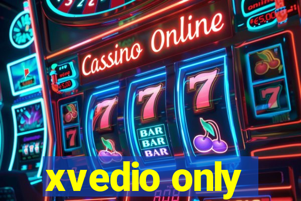 xvedio only