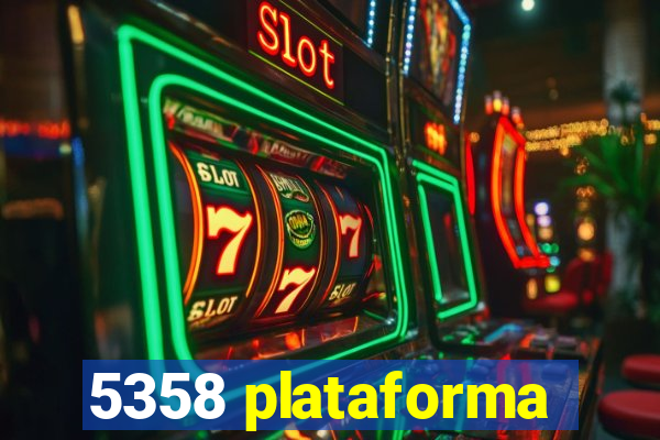 5358 plataforma