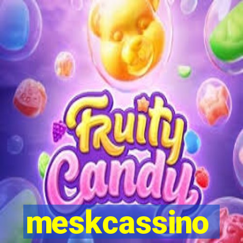 meskcassino