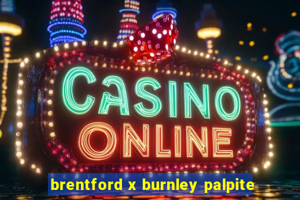 brentford x burnley palpite