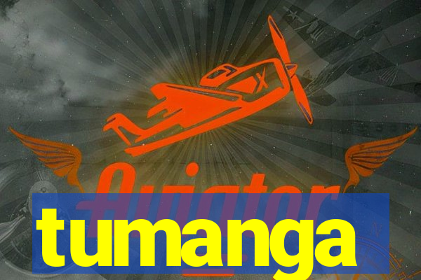 tumanga