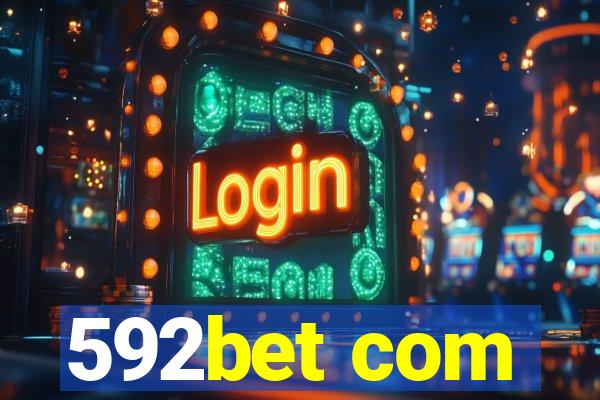 592bet com