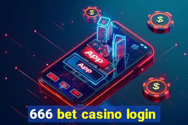 666 bet casino login