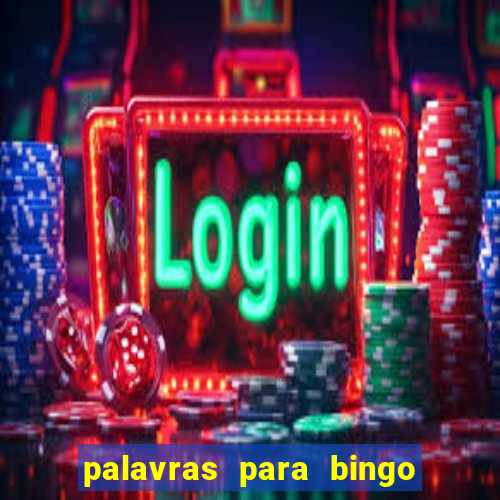 palavras para bingo cha de bebe