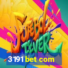 3191 bet com