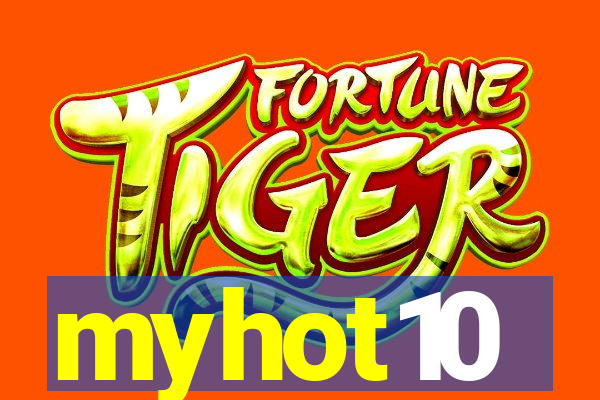 myhot10