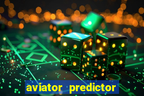 aviator predictor v4.0 activation code free