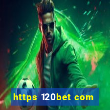 https 120bet com