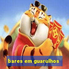 bares em guarulhos