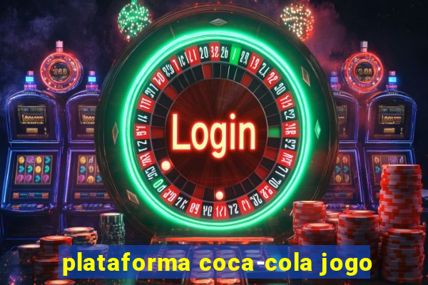 plataforma coca-cola jogo