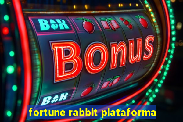 fortune rabbit plataforma