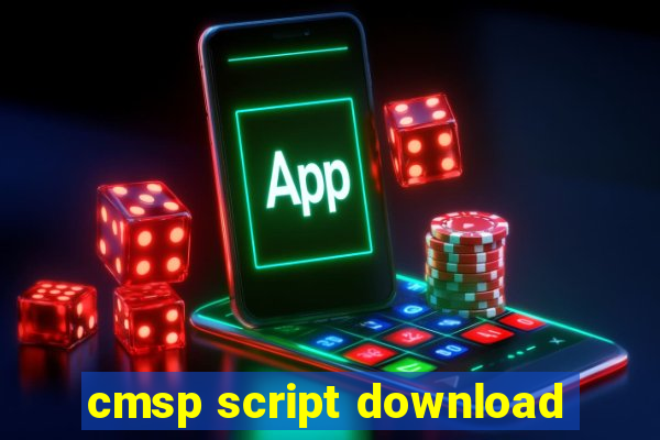 cmsp script download