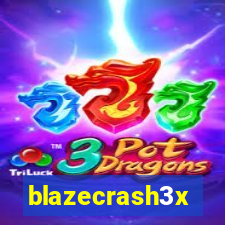 blazecrash3x