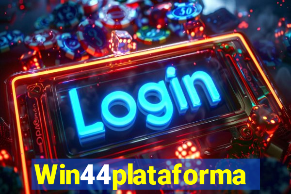 Win44plataforma