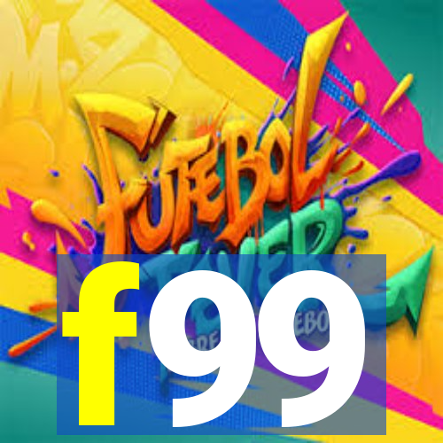 f99