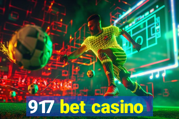 917 bet casino